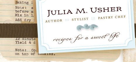 Julia Usher : Recipes for a Sweet Life